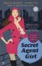 [Murder A-go-go Mystery 03] • Secret Agent Girl